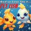 How to Care For a Pet Fish